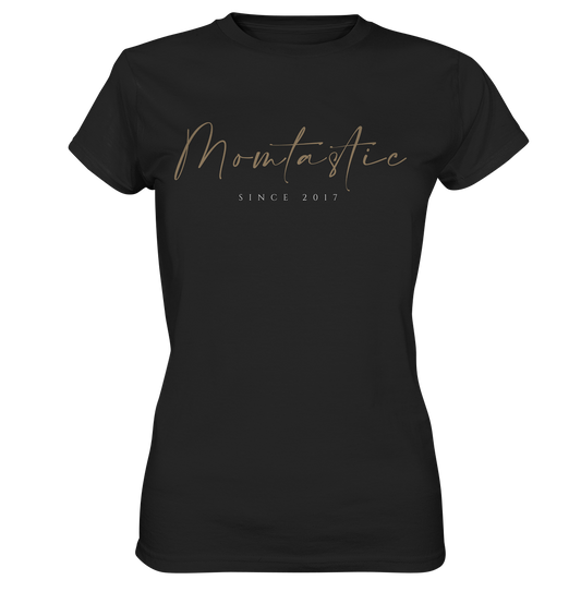 Momtastic SINCE - Ladies Premium Shirt